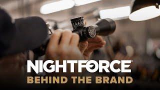 Nightforce Optics | Behind the Brand