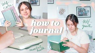 how to journal for self growth + self-care | 9 ways to feel better