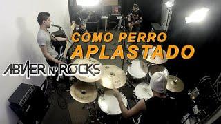 Como perro aplastado - AbNer n´ Rocks  - Sesión en vivo - Sept. 2020 (Rock en español)