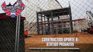 ArieForce One Construction Update: Station Is Starting To Form! - FunSpot America Atlanta