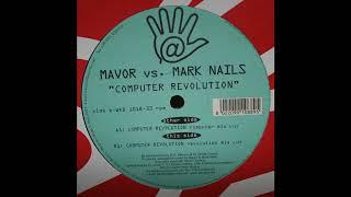 Mavor vs. Mark Nails - Computer Revolution (Computer Mix) 2001