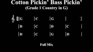 RGT Gr 1 - Cotton Pickin Bass Pickin - Full