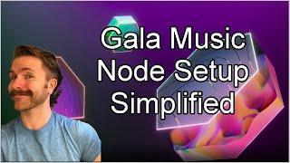 How To: Setup Your Gala Music Node Today! (CURRENT AWS & VPS Users Guide)