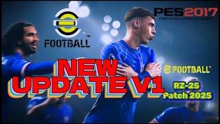 PES 2017 RZ-25 Patch 2025 OFFICIAL UPDATE V1