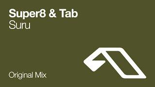 Super8 & Tab - Suru