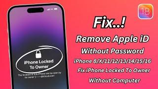 Remove Apple iD Without Password And Phone Number ! How To Unlock iPhone Locked To Owner ! 2024