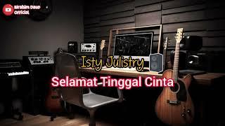 SELAMAT TINGGAL CINTA ISTY JULISTRI COVER BY IBRAHIM DAUD VIRAL TIKTOK