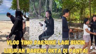 Vlog Timo daesuke liburan bareng teh Okta