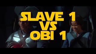 Obi 1 vs Slave 1