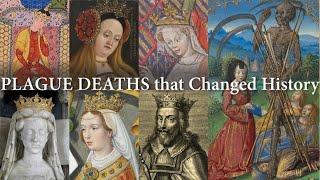 Royals who Died of Bubonic Plague