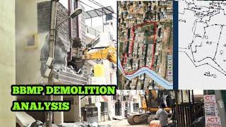 BANGALORE BBMP BUILDING DEMOLITION ANALYSIS Based on BBMP Revenue Documents Rajakaluves Buffer zone