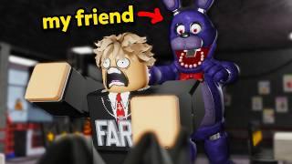 Roblox FNAF But My FRIENDS Hunt Me Down