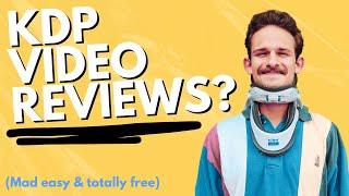 How to Get Free, Ethical Video Reviews for Your Book Listing // Amazon KDP Tricks