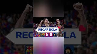 Recap Goal - FC BARCELONA (6) Vs PUMAS (0) || Trofeo Joan Gamper