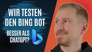 IST BING BESSER ALS CHATGPT? | MICROSOFTS KI CHATBOT BING GETESTET