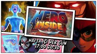 HERO INSIDE | Hafta İçi Her Gün 17.00, ve 20.30 |  @cartoonnetworkturkiye