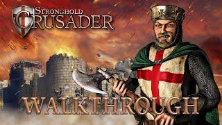 Stronghold Crusader Campaign Walkthrough - No Commentary 1080p [PC]