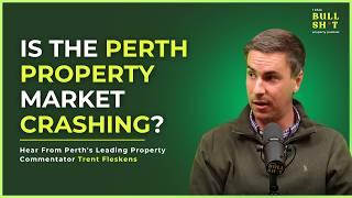 The Truth About The Perth Property Market | Ep 9 ft. Trent Fleskens