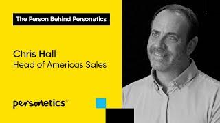 The Person Behind Perosnetics - Chris Hall