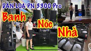 Dàn loa PN 3300 Pro 34 triệu loa karaoke công suất lớn #loakeohaynhat #loa #vothungloa