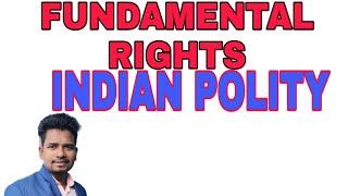 FUNDAMENTAL RIGHTS PART-1/INDIAN  POLITY/SSC/RLY/BY BASANT SIR
