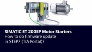 SIMATIC ET 200SP motor starter firmware update TIA Portal