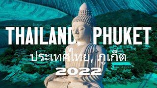 Thailand Phuket 2022