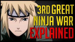 Explaining Naruto's Third Great Ninja War