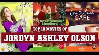 Jordyn Ashley Olson Top 10 Movies | Best 10 Movie of Jordyn Ashley Olson