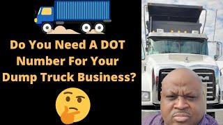 Do You Need A DOT Number For Your Dump Truck Business?  #macktrucks