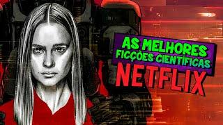 10 MELHORES FILMES DE FICÇÃO CIENTÍFICA DA NETFLIX