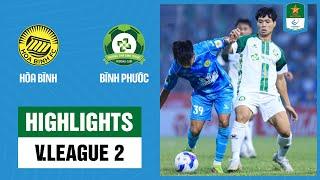 Highlights: Hòa Bình - Bình Phước | Công Phượng bị "phong ấn", những vị khách may mắn thoát thua