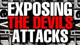 UNCOVERING the enemy's tactics - The devils EXPOSED