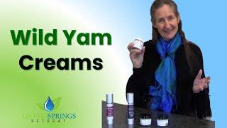 Wild Yam Creams - Barbara O'Neill