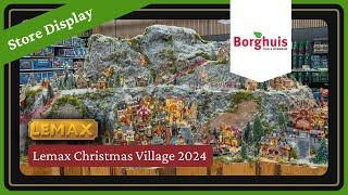 Lemax Christmas Villages 2024 | Display Ideas | Borghuis