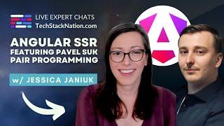 Angular SSR Pair Programming: Pavel Suk & Jessica Januik   #WeLearnTogether | TechStackNation.com