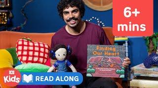 Finding Our Heart ️  Read by Tony Armstrong  | Play School Story Time | ABC Kids