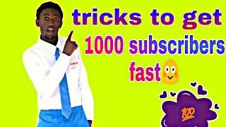 HOW TO GET 1000 SUBSCRIBERS FASTER || STEP BY STEP || RAYBOY KE