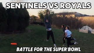 Sentinels VS Royals intense battle for the Super Bowl!! (Playoffs!)