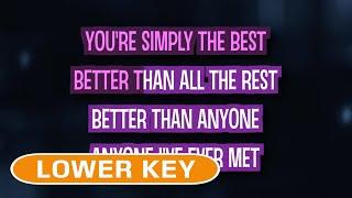 The Best (Karaoke Lower Key) - Tina Turner