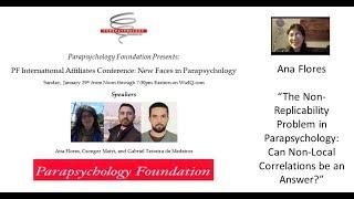 New Faces in Parapsychology Ana Flores PF International Affiliates Conference 2017