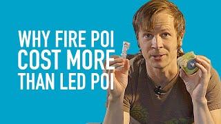 Why Fire Poi Cost More Than LED Poi