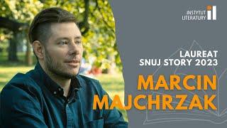 SNUJ STORY 2023 | Laureat III miejsca - Marcin Majchrzak