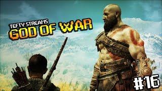 Tefty Streams God of War 2018 on PS4 PRO - Episode 16