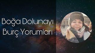 Boğa Dolunayı Burç Yorumları #dolunay