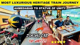 India’s First Luxurious Heritage Tourist Train Journey | Ahmedabad to Kevadia(STATUE OF UNITY) 