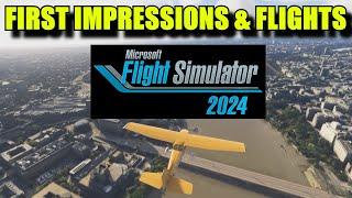 FS2024: First Flights, Impressions & Features - At Last, I got In! (PC)