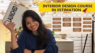 Interior Design Course | Launch: Residential Interior Estimation & Costing | Estimation And Billing