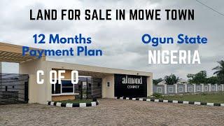 Land For Sale In Mowe Town Ogun State Nigeria. Almond County Estate. C of  O. Prime Property.