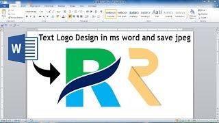 How to make Text logo Design in ms word part 2 | Save Jpeg | make awesome logo design in ms word |